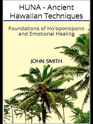 cover image of HUNA--Ancient Hawaiian Techniques